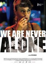 Film Nikdy nejsme sami (Nikdy nejsme sami) 2016 online ke shlédnutí