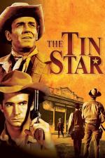 Film Šerifská hvězda (The Tin Star) 1957 online ke shlédnutí