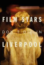 Film Hvězdy neumírají v Liverpoolu (Film Stars Don't Die in Liverpool) 2017 online ke shlédnutí