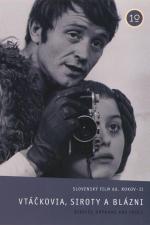 Film Vtáčkovia, siroty a blázni (Vtáčkovia, siroty a blázni) 1969 online ke shlédnutí