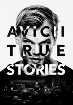 Film Avicii: True Stories (Avicii: True Stories) 2017 online ke shlédnutí