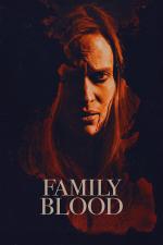 Film Family Blood (Family Blood) 2018 online ke shlédnutí