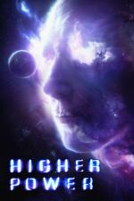 Film Higher Power (Higher Power) 2018 online ke shlédnutí
