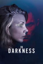 Film In Darkness (In Darkness) 2018 online ke shlédnutí