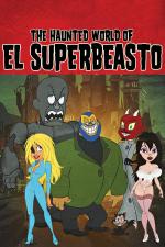 Film The Haunted World of El Superbeasto (The Haunted World of El Superbeasto) 2009 online ke shlédnutí