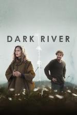 Film Dark River (Dark River) 2017 online ke shlédnutí