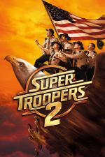 Film Super Troopers 2 (Super Troopers 2) 2018 online ke shlédnutí