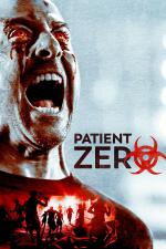 Film Patient Zero (Patient Zero) 2018 online ke shlédnutí