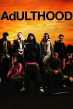 Film Dospělost (Adulthood) 2008 online ke shlédnutí