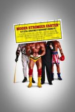 Film Větší, silnější, rychlejší (Bigger Stronger Faster) 2008 online ke shlédnutí