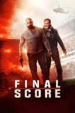 Film Final Score (Final Score) 2018 online ke shlédnutí