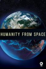 Film Lidstvo z vesmíru (Mankind from Space) 2015 online ke shlédnutí