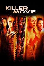 Film Killer Movie (Killer Movie) 2008 online ke shlédnutí