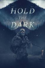 Film Hold the Dark (Hold the Dark) 2018 online ke shlédnutí