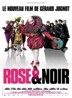 Film Růžový a černý (Rose et noir) 2009 online ke shlédnutí