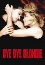 Film Ahoj, Blondýnko (Bye Bye Blondie) 2012 online ke shlédnutí