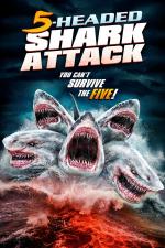 Film Útok pětihlavého žraloka (5 Headed Shark Attack) 2017 online ke shlédnutí