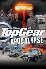 Film Top Gear: Apokalypsa (Top Gear Apocalypse) 2010 online ke shlédnutí