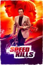 Film Speed Kills (Speed Kills) 2018 online ke shlédnutí