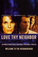 Film Sousedské peklo (Love Thy Neighbor) 2006 online ke shlédnutí