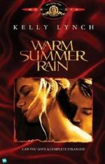 Film Teplý letní déšť (Warm Summer Rain) 1989 online ke shlédnutí