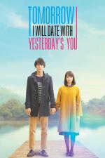 Film Boku wa asu, kinó no kimi to date suru (My tomorrow, Your yesterday) 2016 online ke shlédnutí