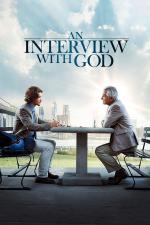 Film An Interview with God (An Interview with God) 2018 online ke shlédnutí