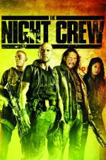 Film Noční šichta (The Night Crew) 2015 online ke shlédnutí