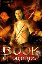 Film Book of Swords (Book of Swords) 2007 online ke shlédnutí