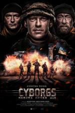 Film Kyborgové (Cyborgs: Heroes Never Die) 2017 online ke shlédnutí