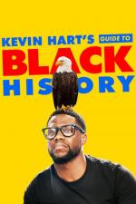 Film Kevin Hart's Guide to Black History (Kevin Hart's Guide to Black History) 2019 online ke shlédnutí