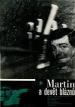 Film Martin a devět bláznů (Martin a devět bláznů) 1966 online ke shlédnutí