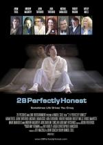 Film Dokonale čestní (2BPerfectlyHonest) 2004 online ke shlédnutí