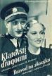 Film Klatovští dragouni (Klatovští dragouni) 1937 online ke shlédnutí