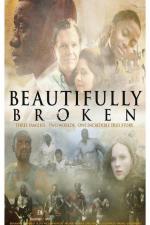 Film Beautifully Broken (Beautifully Broken) 2018 online ke shlédnutí