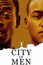 Film Cidade dos Homens (City of Men) 2007 online ke shlédnutí