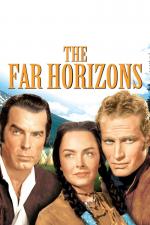 Film Daleké obzory (The Far Horizons) 1955 online ke shlédnutí