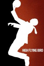 Film High Flying Bird (High Flying Bird) 2019 online ke shlédnutí