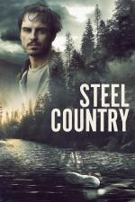 Film Země oceli (Steel Country) 2018 online ke shlédnutí