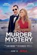 Film Murder Mystery (Murder Mystery) 2019 online ke shlédnutí