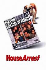 Film Domácí vězení (House Arrest) 1996 online ke shlédnutí