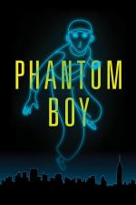 Film Phantom Boy (Phantom Boy) 2015 online ke shlédnutí
