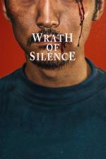 Film Wrath of Silence (Wrath of Silence) 2017 online ke shlédnutí