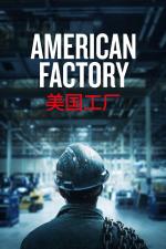 Film American Factory (American Factory) 2019 online ke shlédnutí