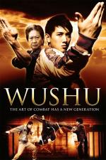 Film Bojovníci WUSHU (Wu shu) 2008 online ke shlédnutí