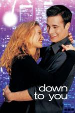 Film Zůstaň se mnou (Down to You) 2000 online ke shlédnutí