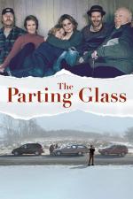 Film Sklenka na rozloučenou (The Parting Glass) 2018 online ke shlédnutí