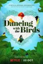 Film Když ptáci tančí (Dancing with the Birds) 2019 online ke shlédnutí