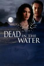 Film Mrtvá ve vodě (Dead in the Water) 1991 online ke shlédnutí