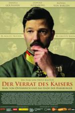 Film Pád Habsburků (Universum History: Der Verrat des Kaisers - Karl von Österreich und das Ende der Habsburger) 2018 online ke shlédnutí